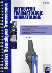 Orthopédie ; Traumatologie ; Rhumatologie