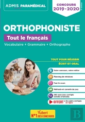 Orthophoniste ; Tout Le Français (Concours 2019-2020)