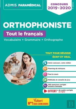 Bertrand.pt - Orthophoniste ; Tout Le Français (Concours 2019-2020)