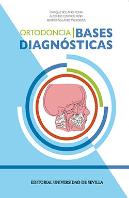 Ortodoncia I. Bases Diagnósticas