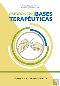 Bertrand.pt - Ortodoncia Ii. Bases Terapéuticas