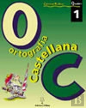 Ortograf¡A Castellana. Quadern 1