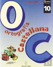 Ortograf¡A Castellana. Quadern 10