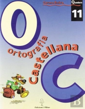 Ortograf¡A Castellana. Quadern 11