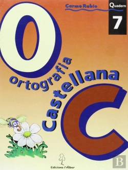 Bertrand.pt - Ortograf¡A Castellana. Quadern 7