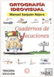 Ortograf¡A Ideovisual, Educación Primaria. Cuadernos De Vacaciones 1