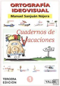 Bertrand.pt - Ortograf¡A Ideovisual, Educación Primaria. Cuadernos De Vacaciones 1