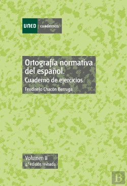Bertrand.pt - Ortograf¡A Normativa Del Español. Cuaderno De Ejercicios. Vol-Ii