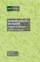 Ortograf¡A Normativa Del Español. Cuaderno De Ejercicios. Vol-Ii