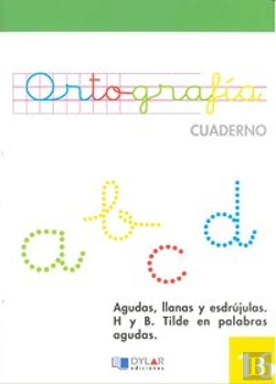 Bertrand.pt - Ortografia 16 - Sílaba Tónica. Agudas, Llanas Y Esdrújulas. La H I La B. Verbos Haber Y Hacer