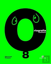 Ortografía Castellana. Cuaderno 8 - Epo
