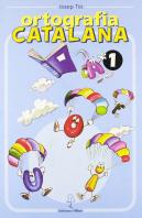 Ortografia Catalana. Quadern 1