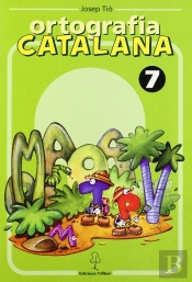 Ortografia Catalana. Quadern 7