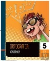 Ortografia Koadernoa 5
