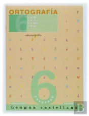 Ortografia, Lengua Castellana, 6 Educacion Primaria