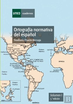 Bertrand.pt - Ortografía Normativa Del Español. Cuaderno De Ejercicios. Volumen I. 5ª Edición