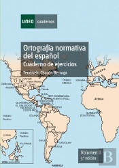 Ortografía Normativa Del Español. Cuaderno De Ejercicios. Volumen Ii. 5ª Edición