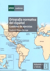 Ortografía Normativa Del Español. Cuaderno De Ejercicios. Volumen Ii. 5ª Edición