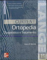 Ortopedia - Diagnóstico e Tratamento