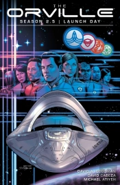 Orville Season 2.5, The: Launch Day