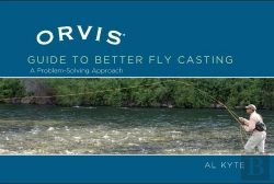 Bertrand.pt - Orvis Guide To Better Fly Casting
