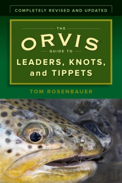 Bertrand.pt - Orvis Guide To Leaders, Knots, And Tippets