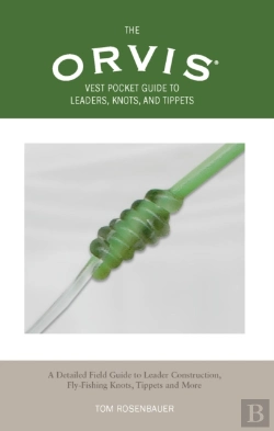 Bertrand.pt - Orvis Vest Pocket Guide To Leaders, Knots, And Tippets