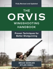 Orvis Wingshooting Handbook, Fully Revised And Updated