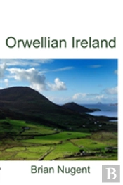 Orwellian Ireland