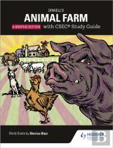 Orwell'S Animal Farm: The Graphic Edition With Csec Study Guide