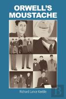 Orwell'S Moustache
