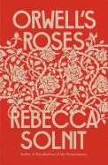 Orwell'S Roses