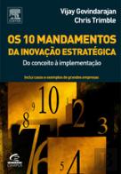 Os 10 Mandamentos da Inovação Estratégica