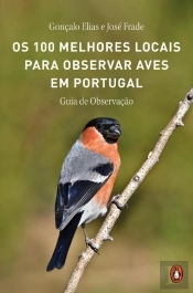 Os 100 Melhores Locais Para Observar Aves Em Portugal