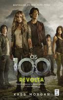 Os 100 - Revolta