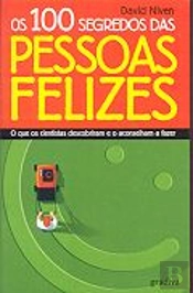 Os 100 Segredos das Pessoas Felizes
