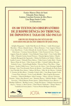 Bertrand.pt - Os 100 Textos Do Observatório De Jurisprudência Do Tribunal De Impostos E Taxas De São Paulo