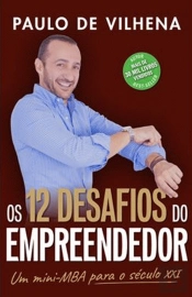 Os 12 Desafios do Empreendedor