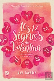 Os 12 Signos De Valentina