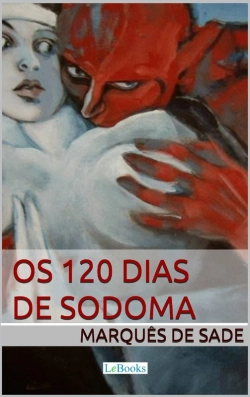 Bertrand.pt - Os 120 Dias De Sodoma - Marquês De Sade