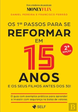 Bertrand.pt - Os 1ºs Passos para se Reformar em 15 Anos