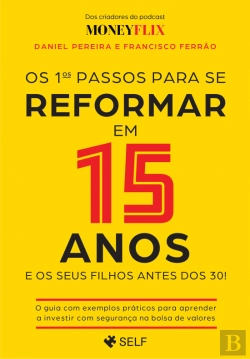 Bertrand.pt - Os 1ºs Passos para se Reformar em 15 Anos
