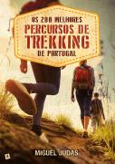 Os 200 Melhores Percursos de Trekking de Portugal