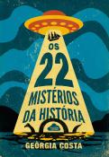 Os 22 Mistérios da História