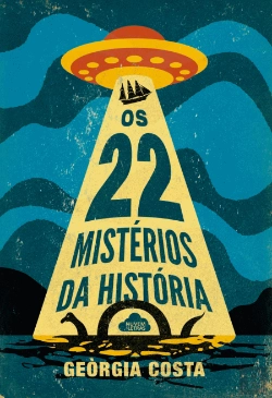 Bertrand.pt - Os 22 Mistérios da História