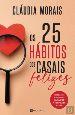 Bertrand.pt - Os 25 Hábitos dos Casais Felizes