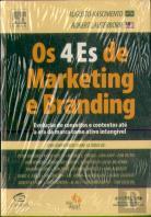 Os 4 Es De Marketing E Branding 