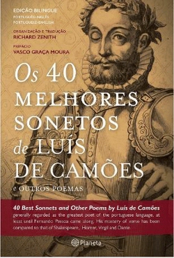 Bertrand.pt - Os 40 Melhores Sonetos de Luís de Camões e Outros Poemas