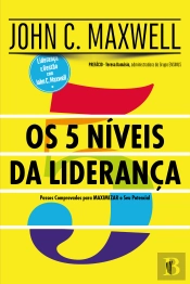 Os 5 Níveis da Liderança