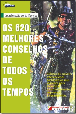Bertrand.pt - Os 620 Melhores Conselhos de Todos os Tempos